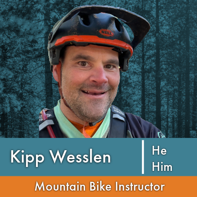 Kipp Wesslen, Mountain Bike Instructor