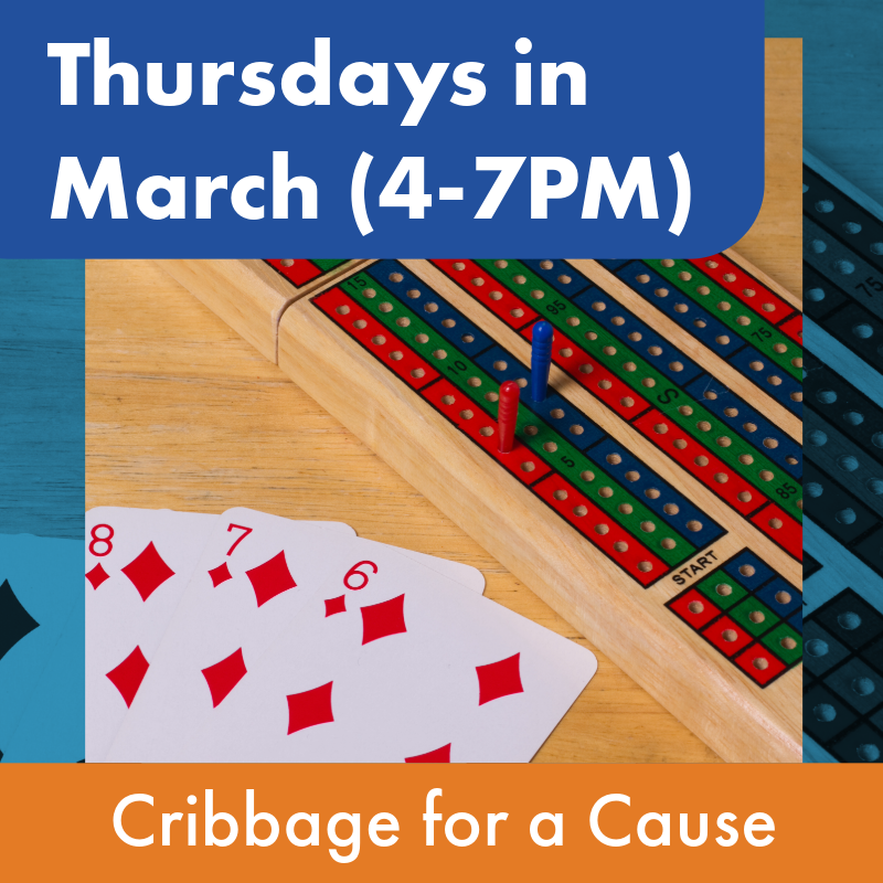 Thursdays in March, Cribbage for a Cause