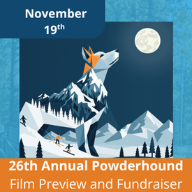 november 19th 26th annual powderhound film preview and fundraiser