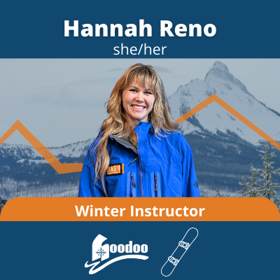 Hannah, a white woman with long blonde hair and bangs. Text: Hannah Reno, she/her. Winter Instructor, Hoodoo