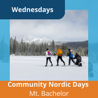wednesdays Community nordic days, Mt. Bachelor