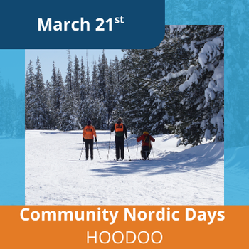 March 21st Community Nordic Days - Hoodoo