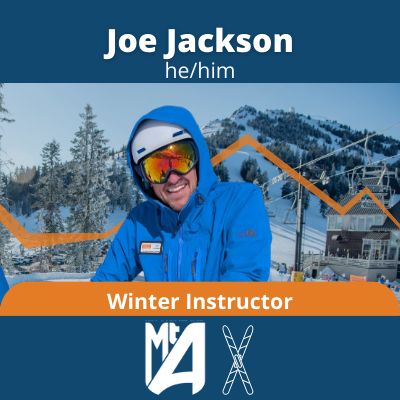 Joe, a white man with brown facial hair and a white helmet with a hood. text: Joe Jackson, he him. Winter instructor, ashland