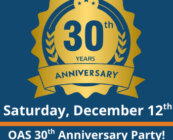 Saturday, December 12th. O-A-S 30th anniversary party! Volcanic theatre pub