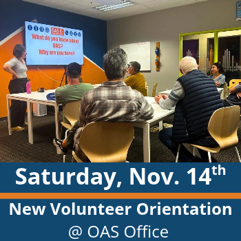 Saturday, november 14th new volunteer orientation at oas