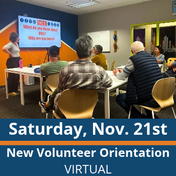 saturday, november 21st new volunteer orientation - virtual